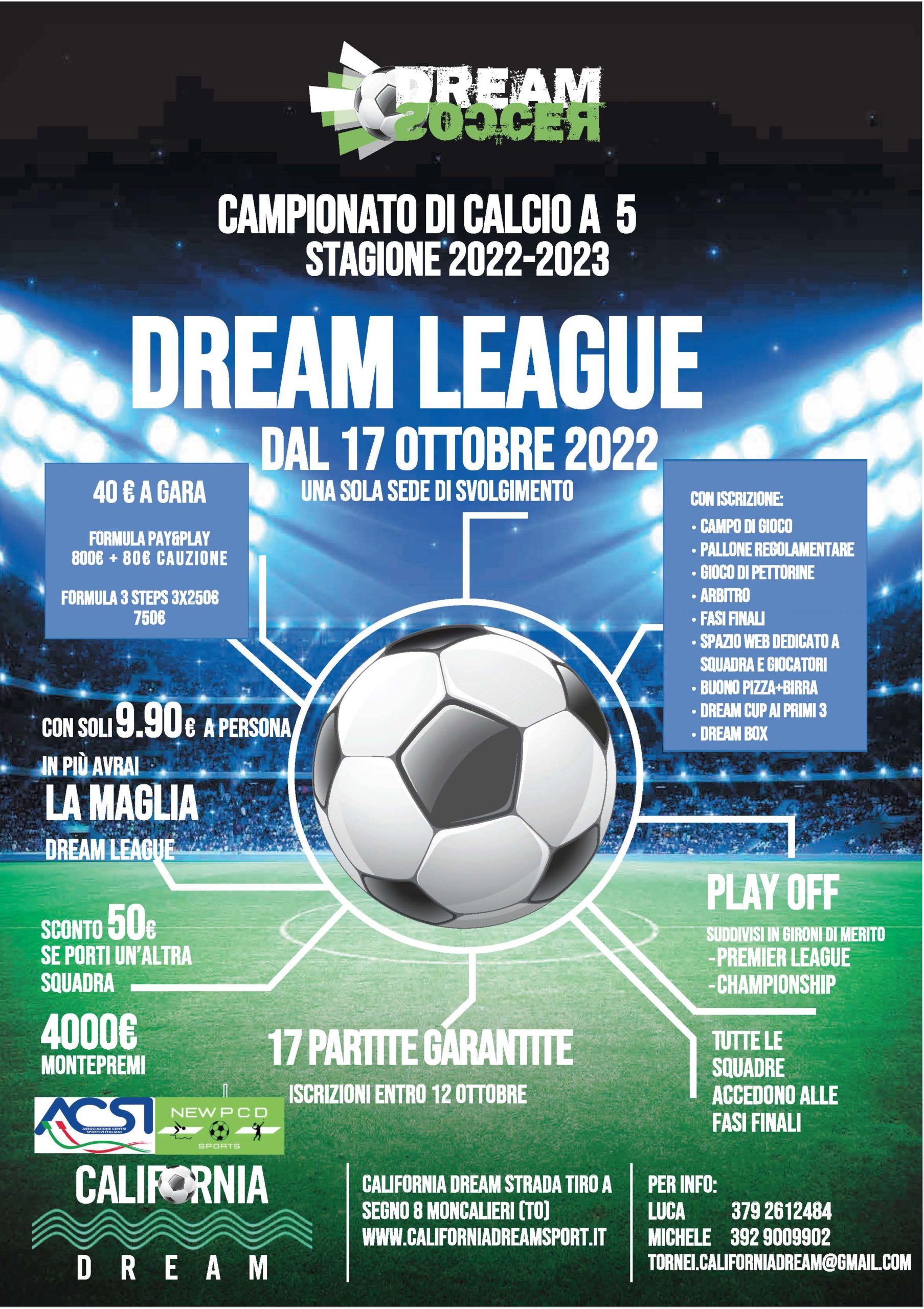 campionato a 5 california dream
